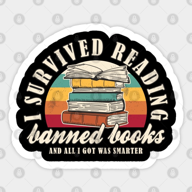 Banned Books "I Survived Reading Banned Books" Book Lover Sticker by FloraLi